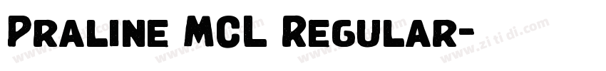 Praline MCL Regular字体转换 Praline MCL Regular字体转换